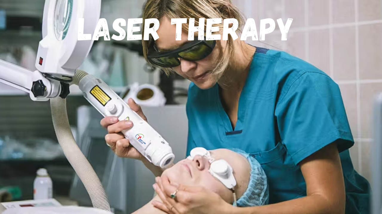LASER THERAPY